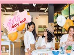 Girls Day Out - FEBRUARY 13th