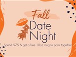 Fall Date Night: Tuesday, Sept. 23rd- Spend $75 & get a free mug!