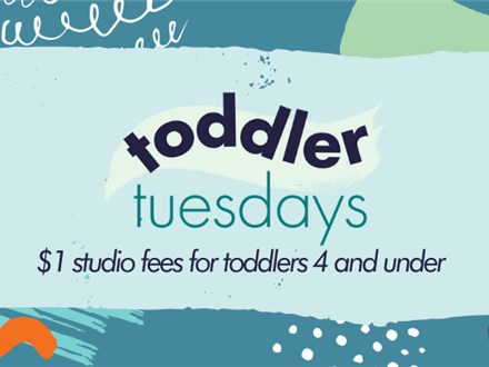 Toddler Tuesday- August 5th- ALL DAY- $1 Studio Fees for Toddlers 4 & Under
