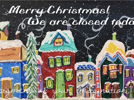 Merry Christmas!!  We are closed today!