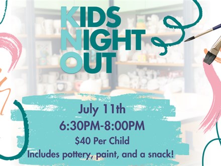 Kids Night Out July 5th 2025