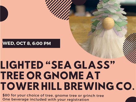 "Sea Glass" Tree Class at Tower Hill Brewing Co.-Wednesday, October 8, 6:00 pm