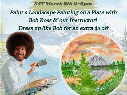 Bob Ross Night: Paint a Plate with Bob 