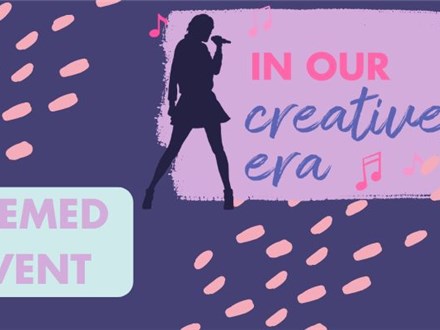EVENT - "In Our Creative ERA" May 18, 2024