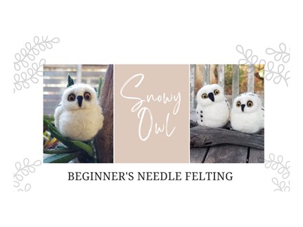 Needle Felted Snowy Owl - Family Friendly