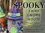 Spooky Fairy Gnome House --Handbuilding with Clay Class