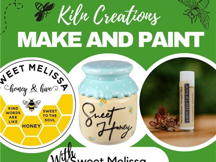 Lip Balm and Honey Pot Class at KILN CREATIONS