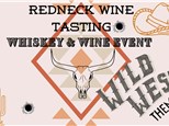 SOLD OUT June 11th Redneck Whiskey and Wine Tasting