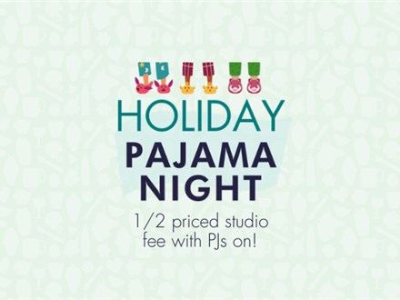Holiday Pajama Night: Friday, Dec. 12th 4-8pm Holiday Pajama Night: Friday, Dec. 12th 4-8pm