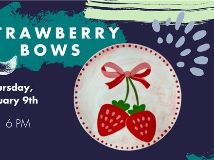 Strawberry Bows - January 2025