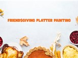 Friendsgiving 2025- Camp Hill, PA