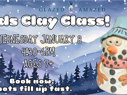 Kids Clay Class! January 2025