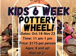 Kids 6 Week Pottery Wheel Class Oct 18th-Nov 22nd
