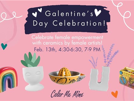 Galentine's Day Celebration!