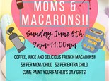Moms and Macarons June 5th!