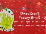 Preschool Storytime! December 2023 Session 2