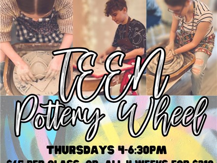 Teen Pottery Wheel! June 2023