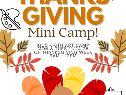 Thanksgiving Mini Camp