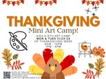 Thanksgiving Mini Camp