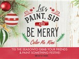 Paint Sip Be Merry - Adults Night Out BYOB 21+