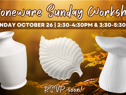 Stoneware Sunday Workshop! October 2025 Session 2