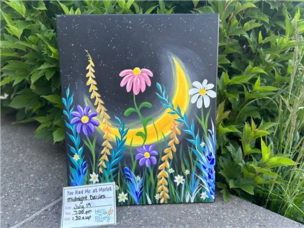 You Had Me at Merlot - Midnight Daisies - Canvas - Friday July 19th - $30 & Up