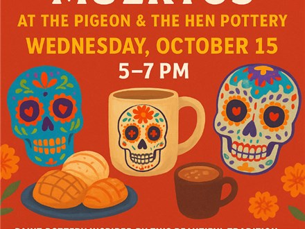 Dia De Los Muertos Event@ The Pigeon & The Hen Pottery 
