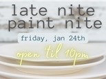 LATE NITE PAINT NITE 1/24 @ THE POTTERY PATCH