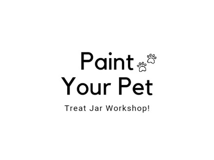 Paint your pet! Treat Jar Workshop!