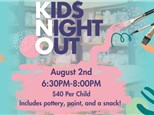 8/2/24- Kids Night Out!