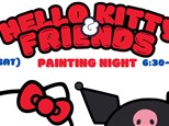 Hello Kitty & Friends | Sanro Painting Night Nov.8 (SAT)