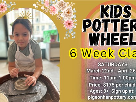 Kids Pottery Wheel-6 Week Session: March 22-April 26th