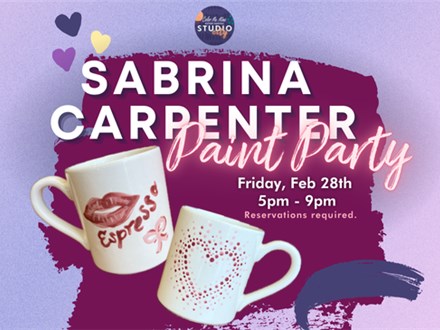 2.28.25 SABRINA CARPENTER PAINT PARTY - Color Me Mine Studio City