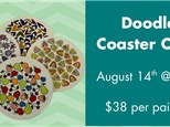 Doodle Coasters class-Thurs Aug 14