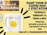 Paint Your Own Coffee Mug @ L Street Kitchen 
