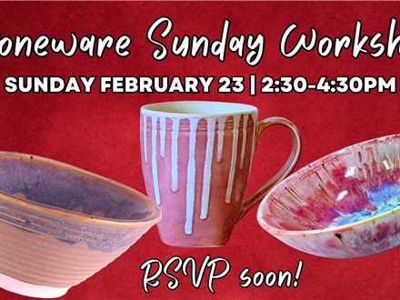 Stoneware Sunday Workshop! February 2025