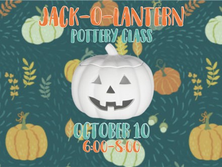 Jack-O-Lantern Class - October 10th - $10+