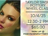 Taylor Swift Pottery Wheel Class
