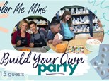 Build Your Own Party: 11-15 Guests