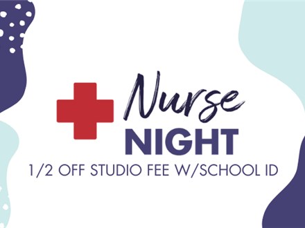 Nurse Discount Day- Thursday, July 17th- ALL DAY- $5 Studio Fee with ID