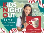 KIDS NIGHT OUT - DECEMBER 17