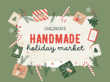 Children's Handmade Holiday Market