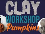 Workshop: "Clay Pumpkins" Aug. 12 & Sep. 16, 2025