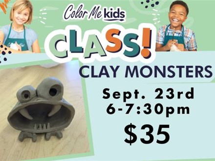Kids Clay Class - "Clay Monsters" Sept.23, 2025