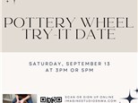 Wheel Try-It/Date Night
