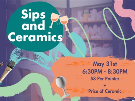 5/31/24 - Sips and Ceramics 