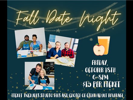 Fall Date Night - October 18th - $15