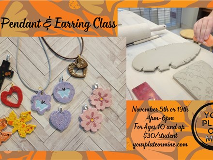 Clay Pendants and Earrings Ages 10+ 11/5/24 or 11/19/24