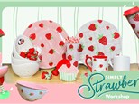 Simply Strawberry Workshop  July 31, 2025
