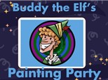 Buddy the Elf's Painting Party  - Dec 2024